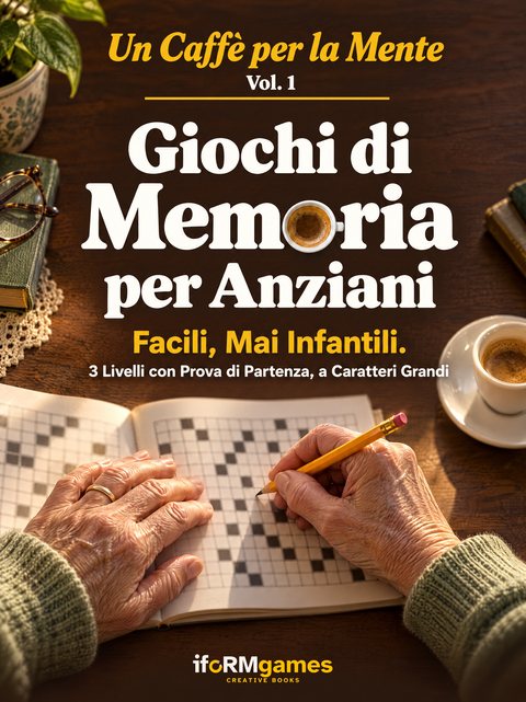 La copertina del libro Giochi di Memoria, volume 1 della collana Un Caffè per la Mente